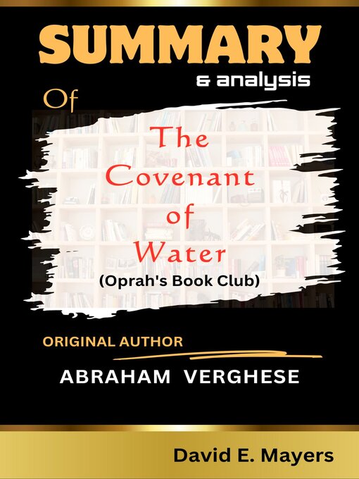 Title details for THE COVENANT OF WATER by ABRAHAM VERGHESE by DAVID E. MAYERS - Available